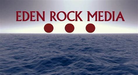 Eden Rock Media